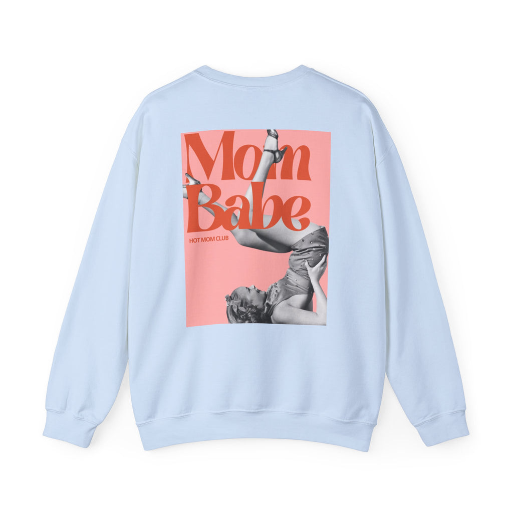 Mom Babe Hot Mom Club - Vintage Graphic Sweatshirt