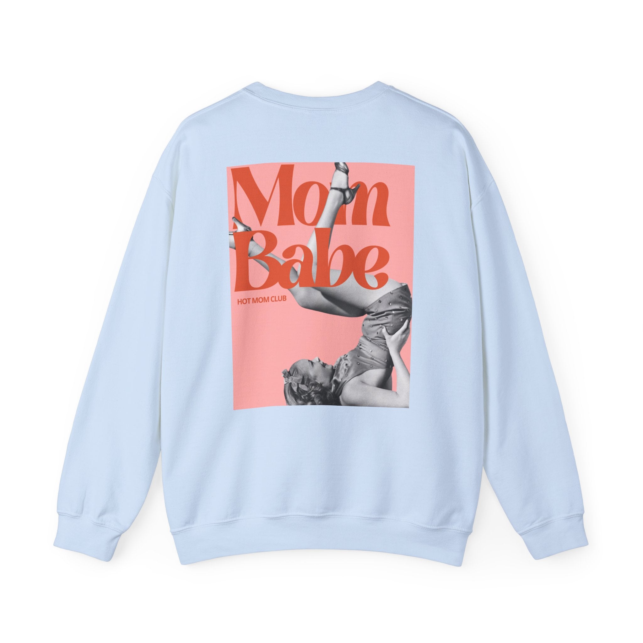 Mom Babe Hot Mom Club - Vintage Graphic Sweatshirt