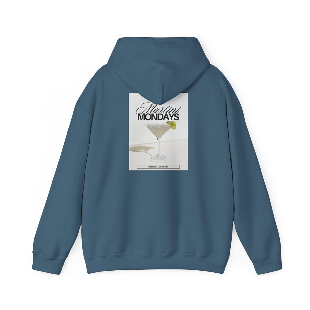 Mom Babe Martini Mondays Hot Moms Like it Dirty - Martini Graphic Hoodie