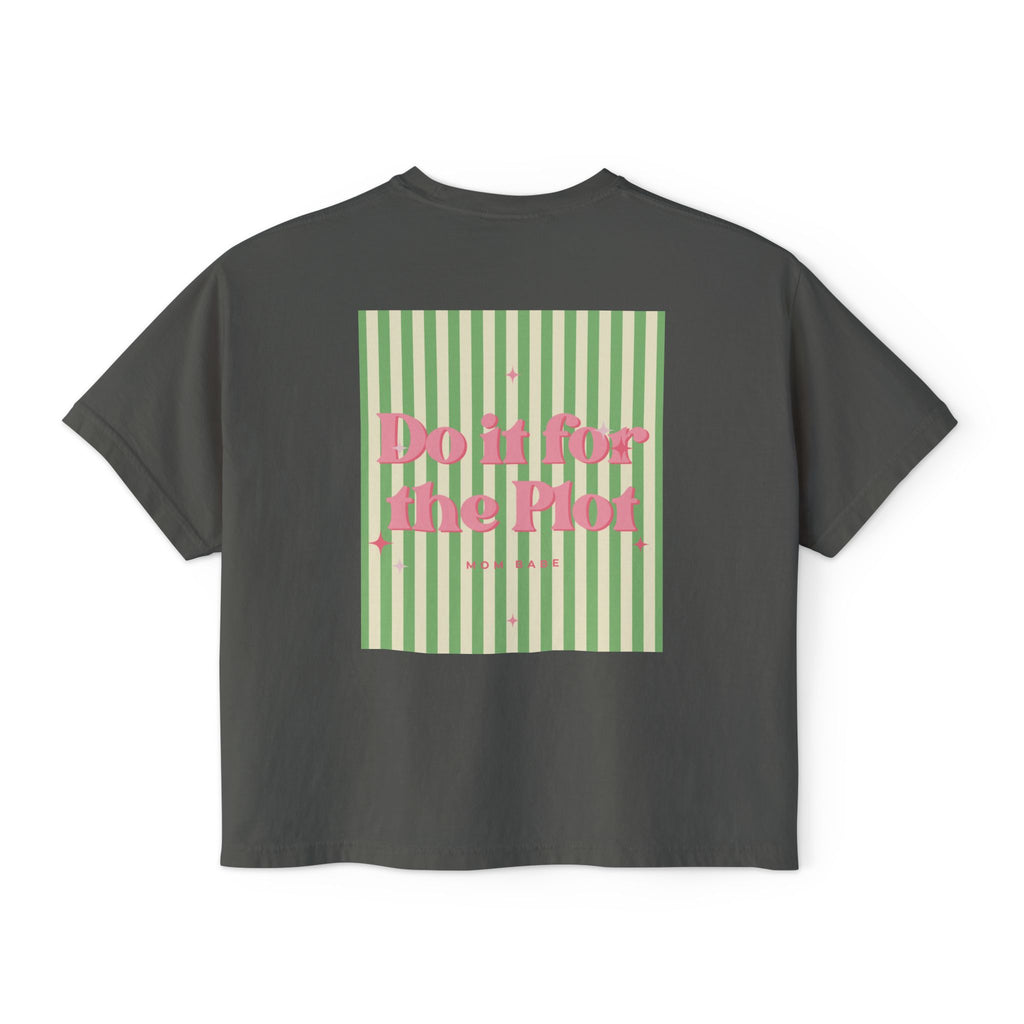 Do It For The Plot Mom Babe - Striped Graphic Tee