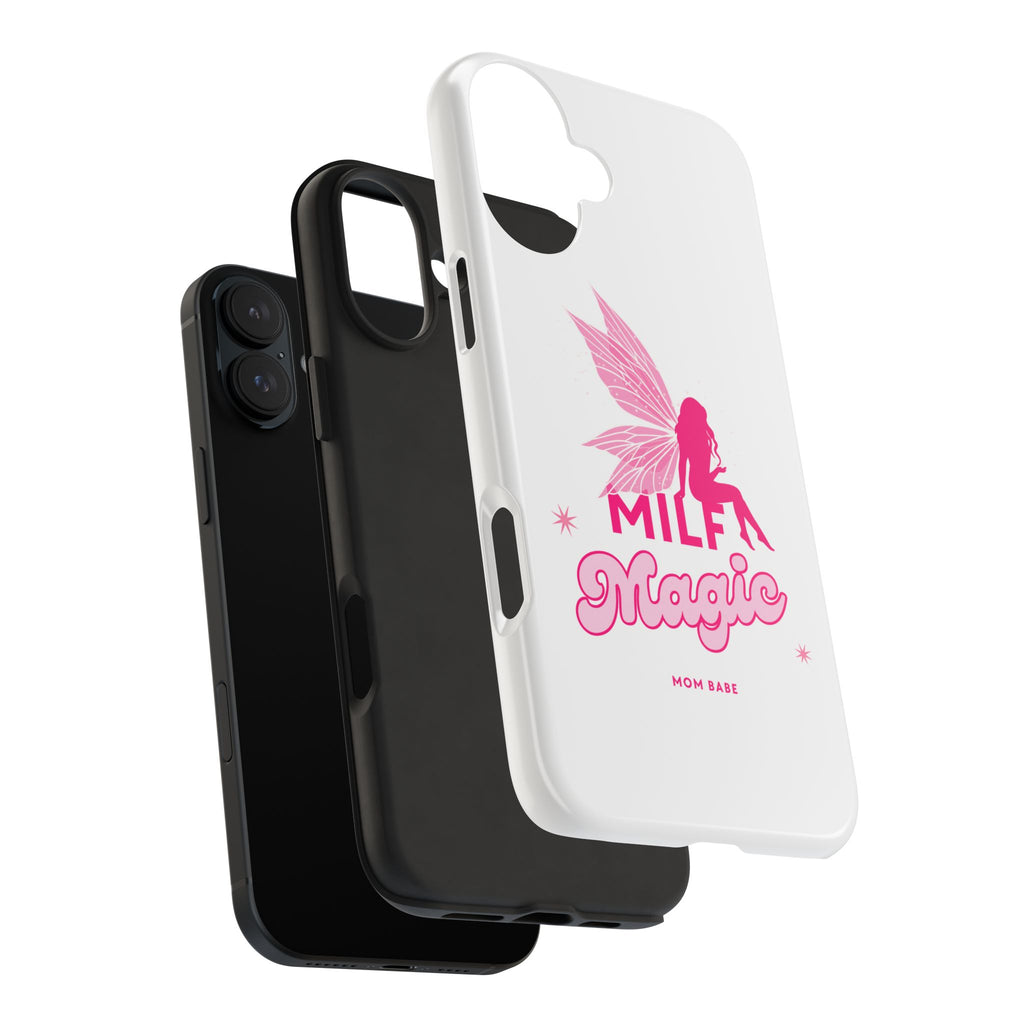 MILF Magic - Mom Babe Tough Phone Case