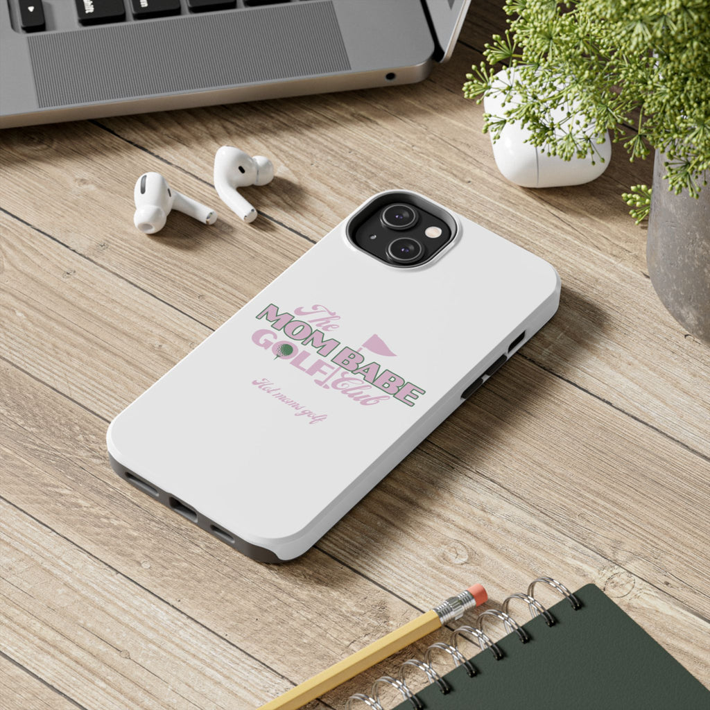 The Mom Babe Golf Club - Pink Vintage Golf Tough Phone Case
