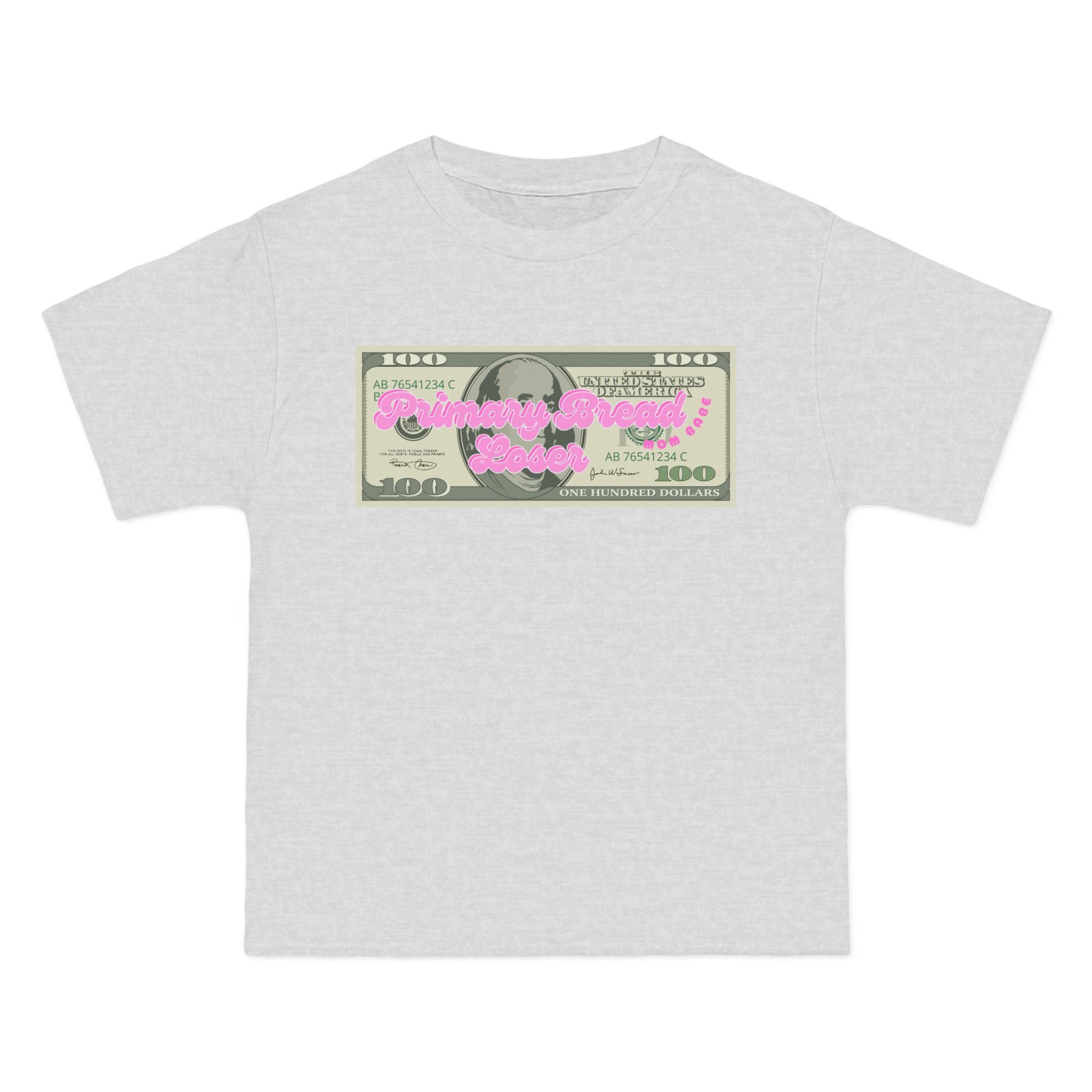 Primary Bread Loser - Mom Babe Beefy Tee