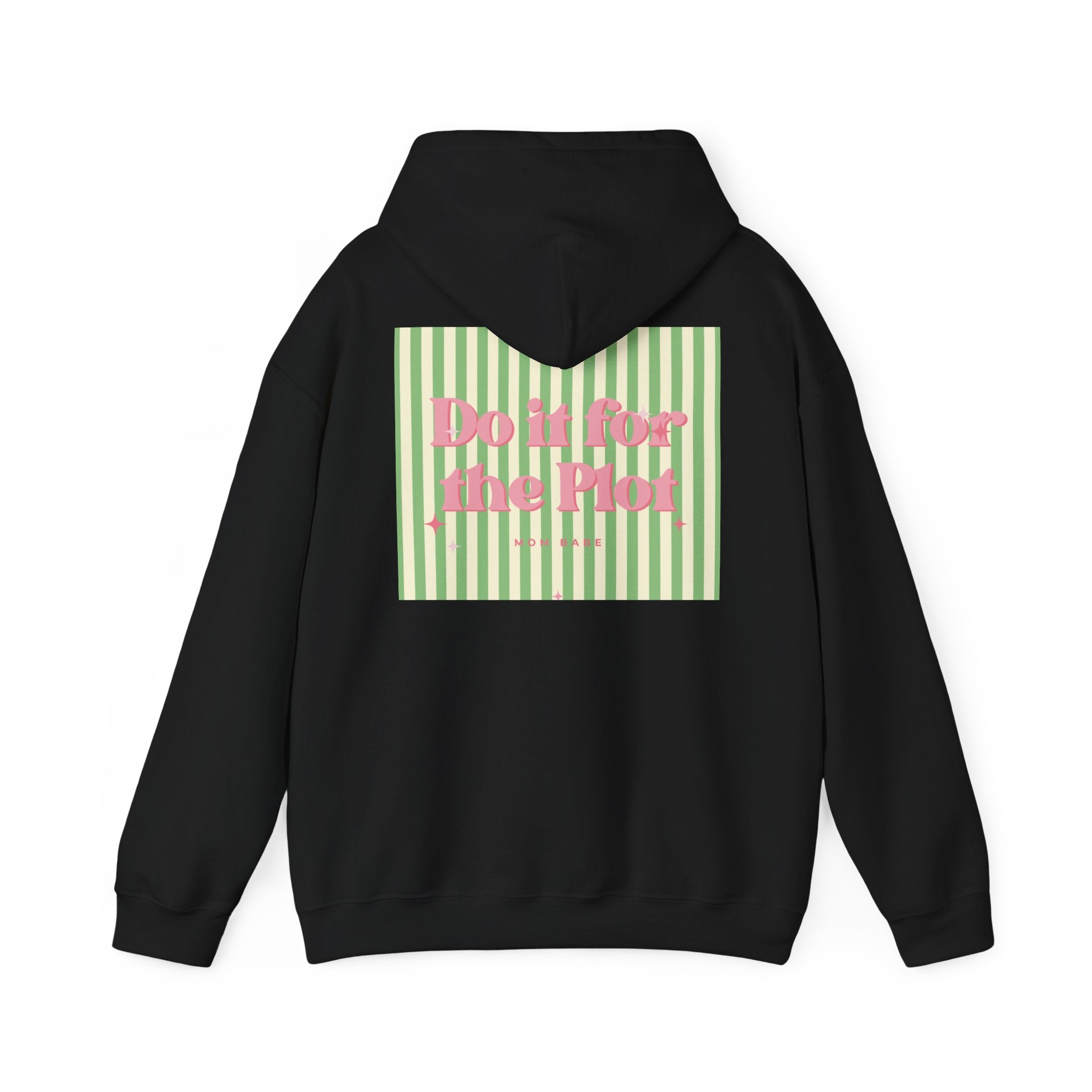 Do It For The Plot Mom Babe - Striped Graphic Hoodie