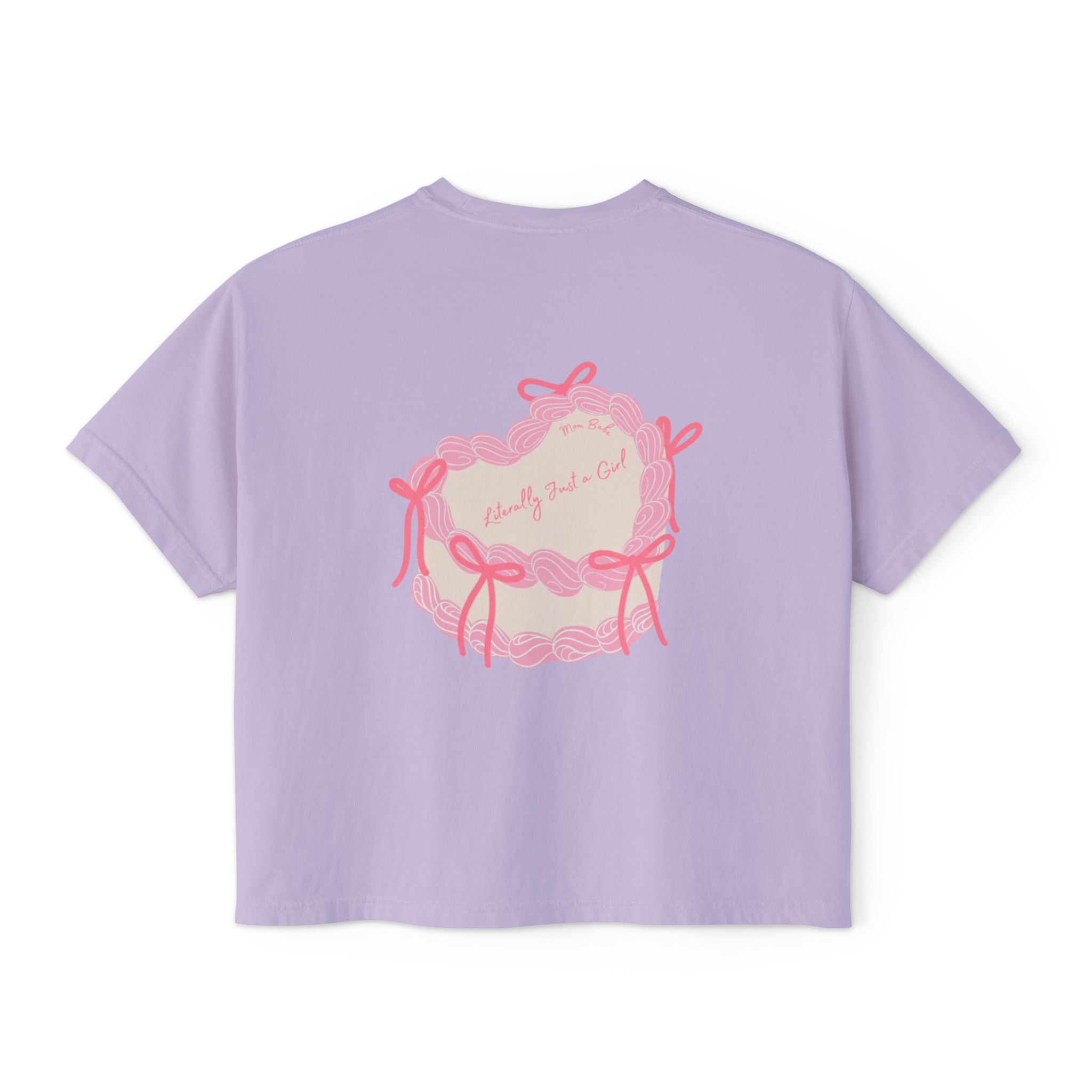 Mom Babe Literally Just a Girl - Cake Graphic Tee