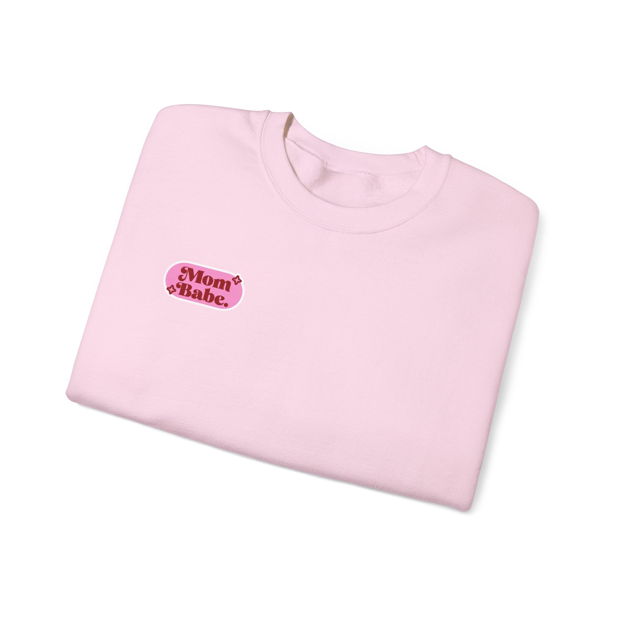 Moms Just Wanna Have Funds Mom Babe —  Graphic Sweatshirt
