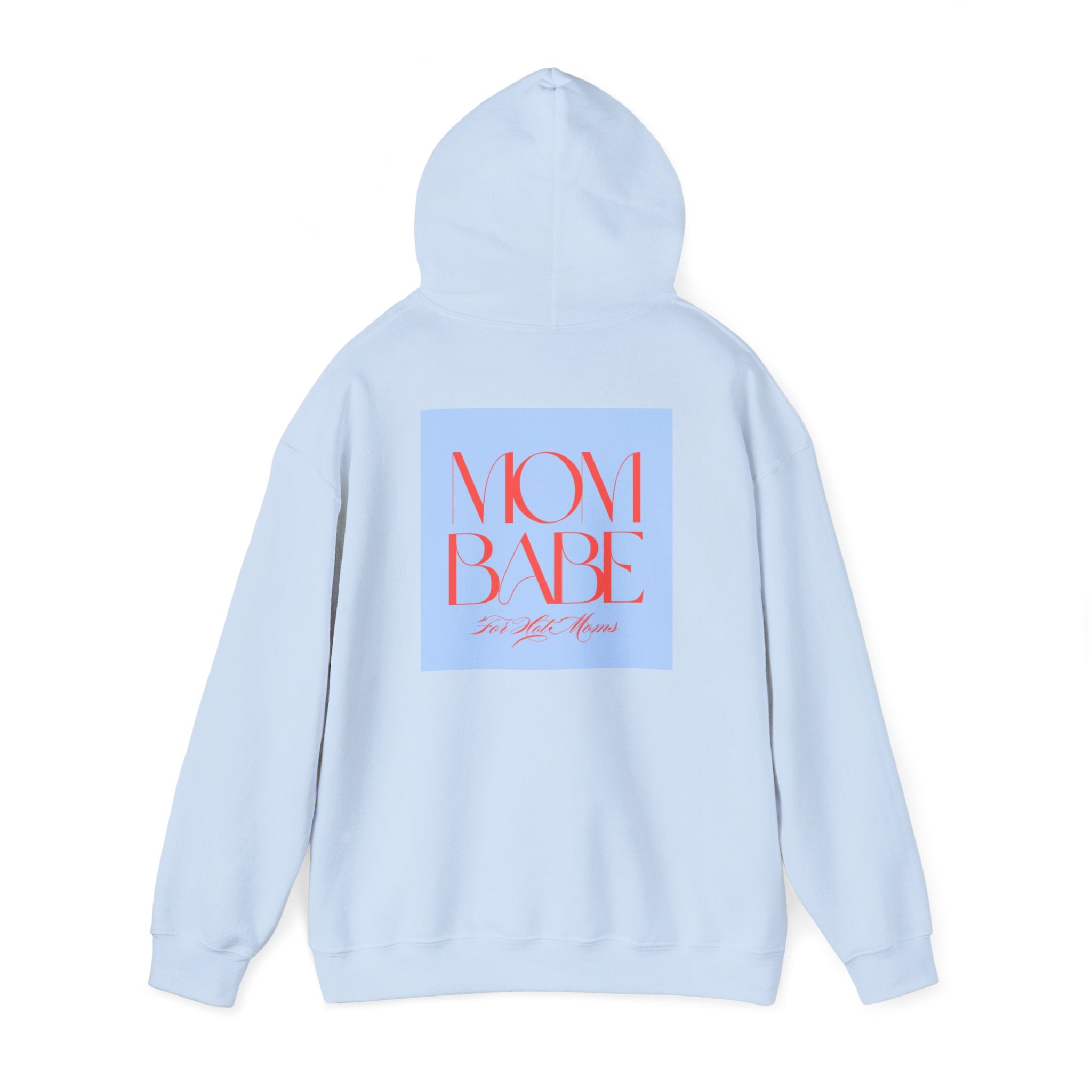 Mom Babe For Hot Moms - Graphic Hoodie