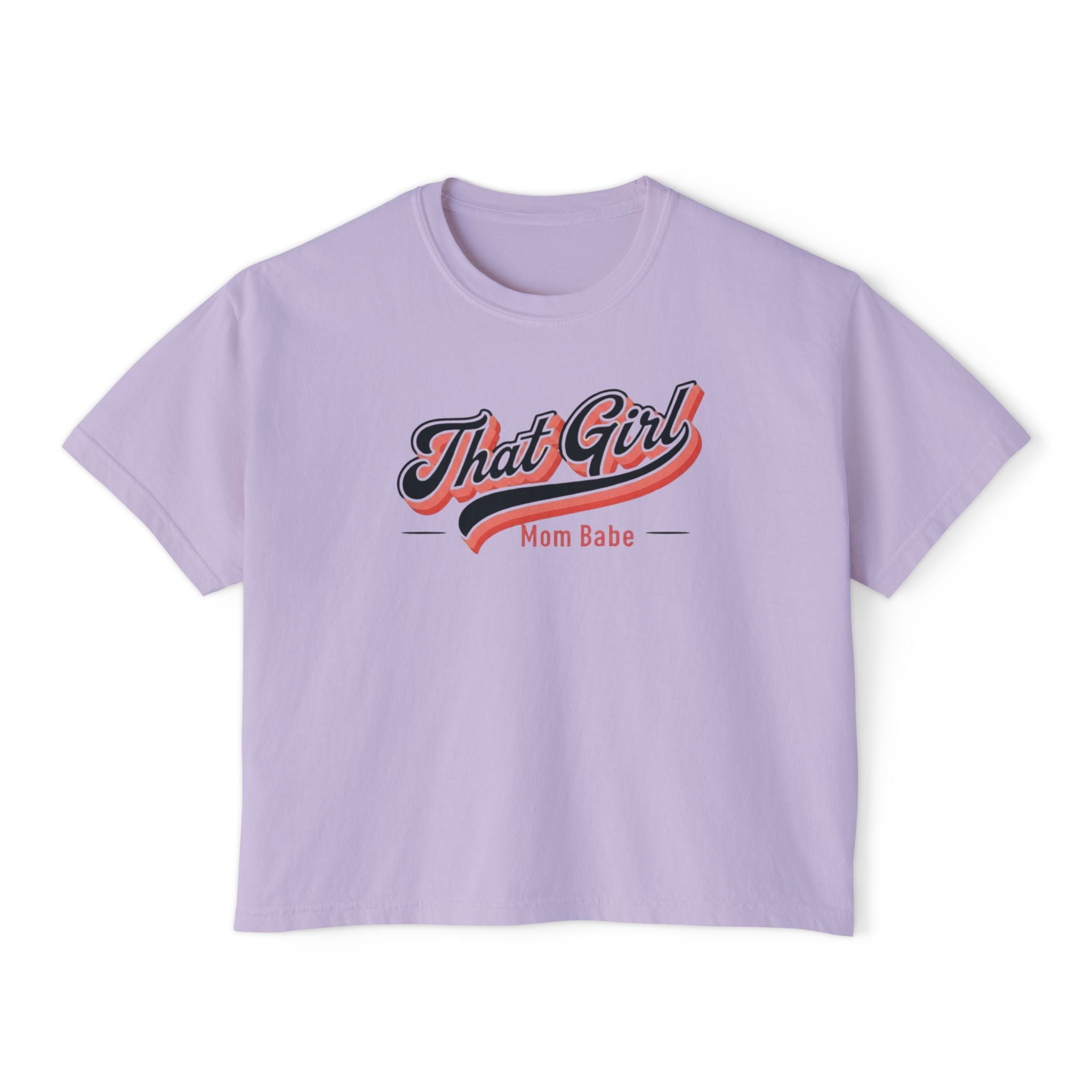 That Girl Mom Babe - Graphic Tee