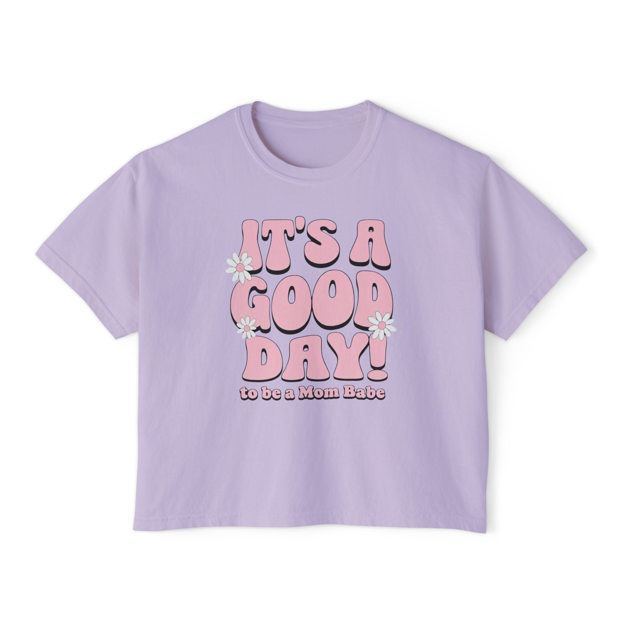 It's A Good Day To Be A Mom Babe - Floral Graphic Tee