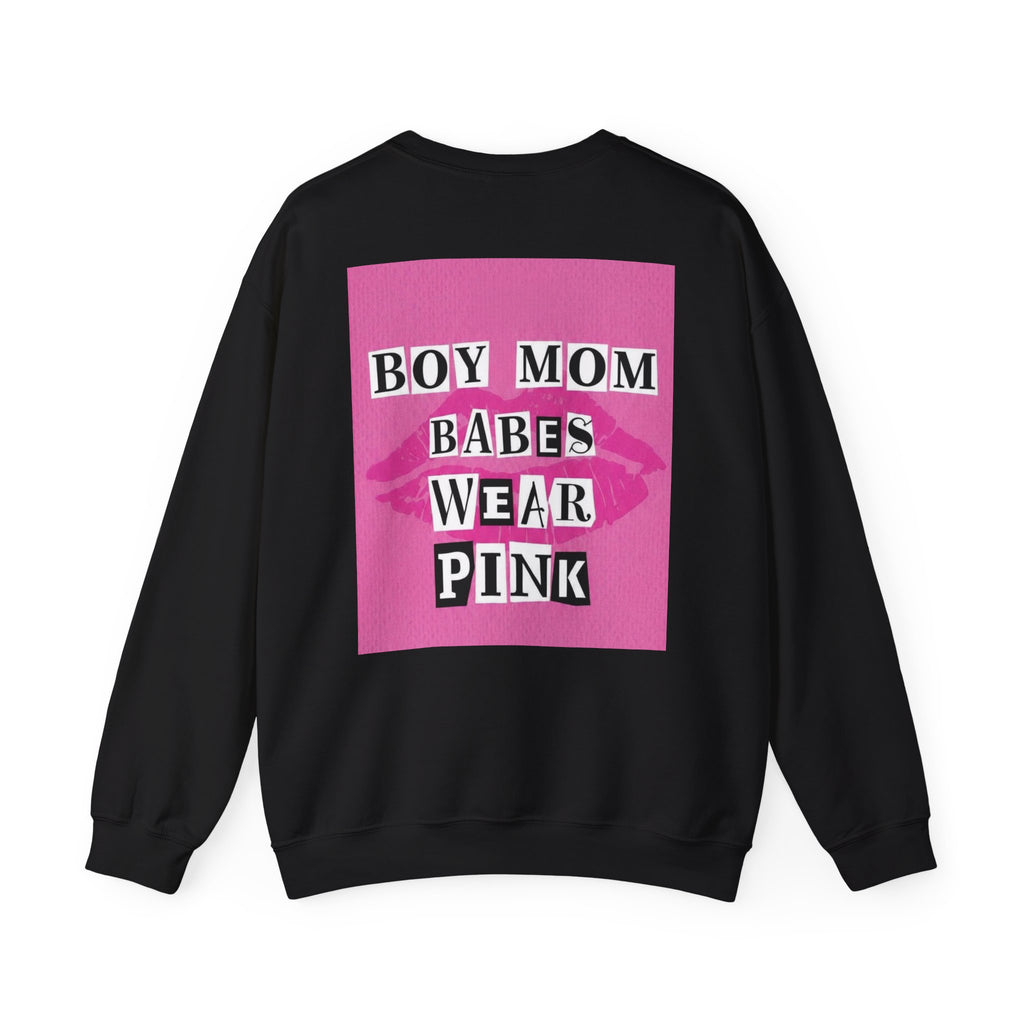 Boy Mom Babes Wear Pink - Graphic Sweatshirt