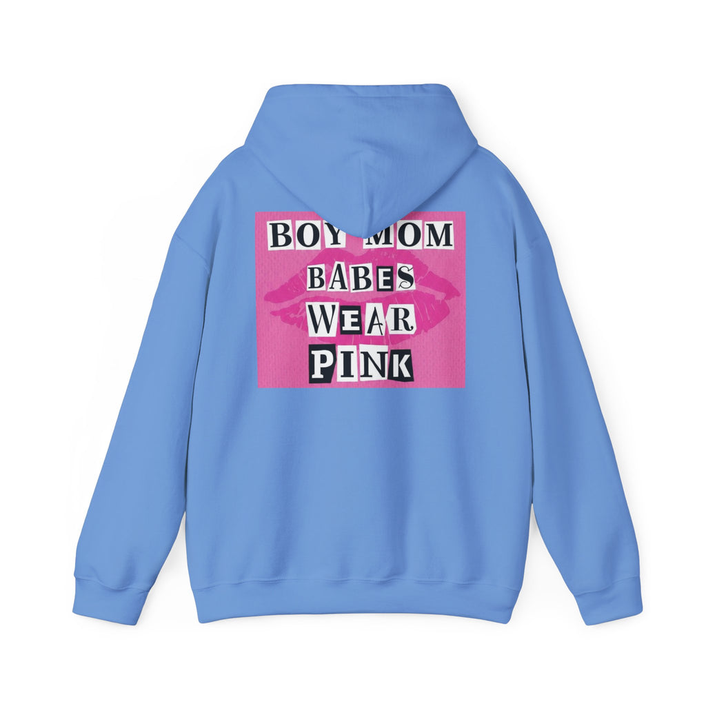 Boy Mom Babes Wear Pink - Graphic Hoodie