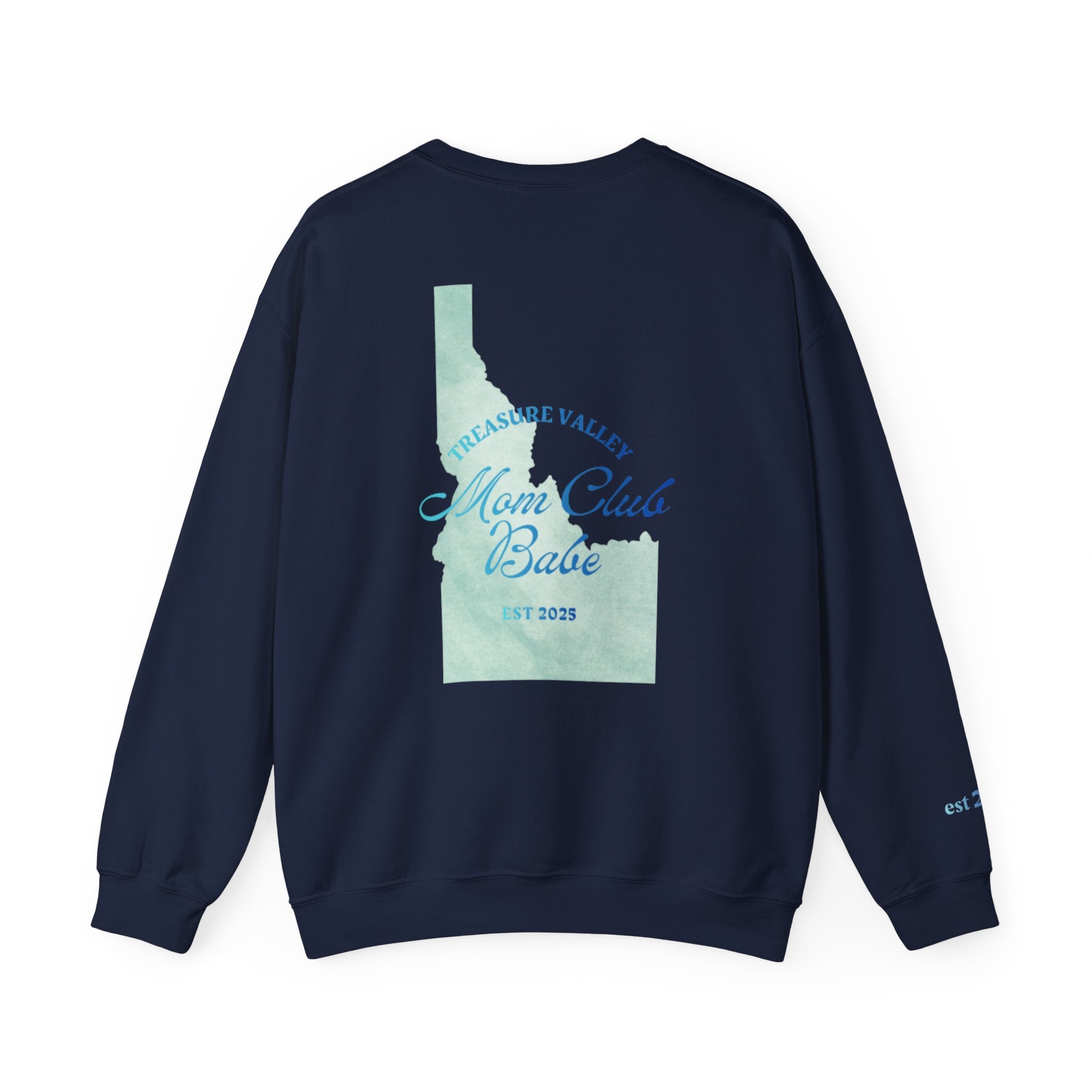 Treasure Valley Mom Club Babe — Idaho Graphic Sweatshirt
