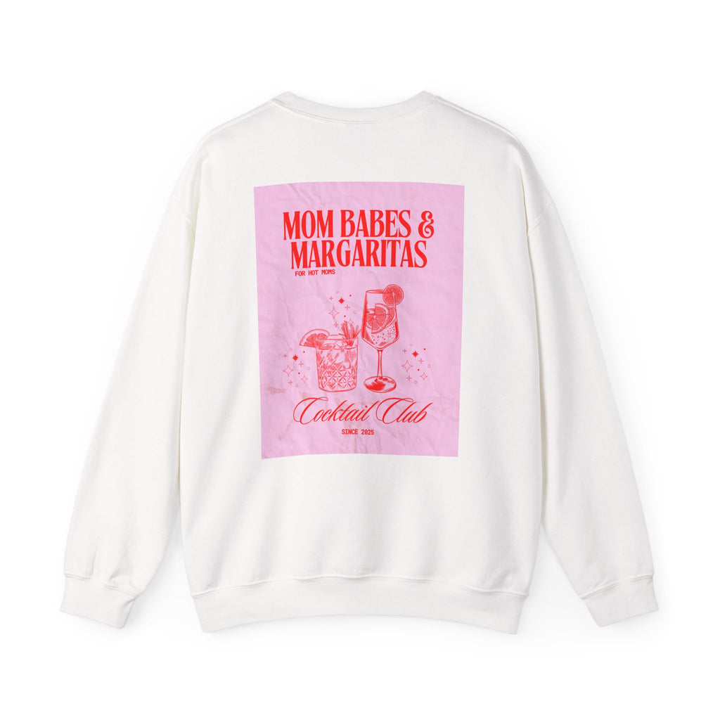 Mom Babes & Margaritas - Cocktail Club Graphic Sweatshirt