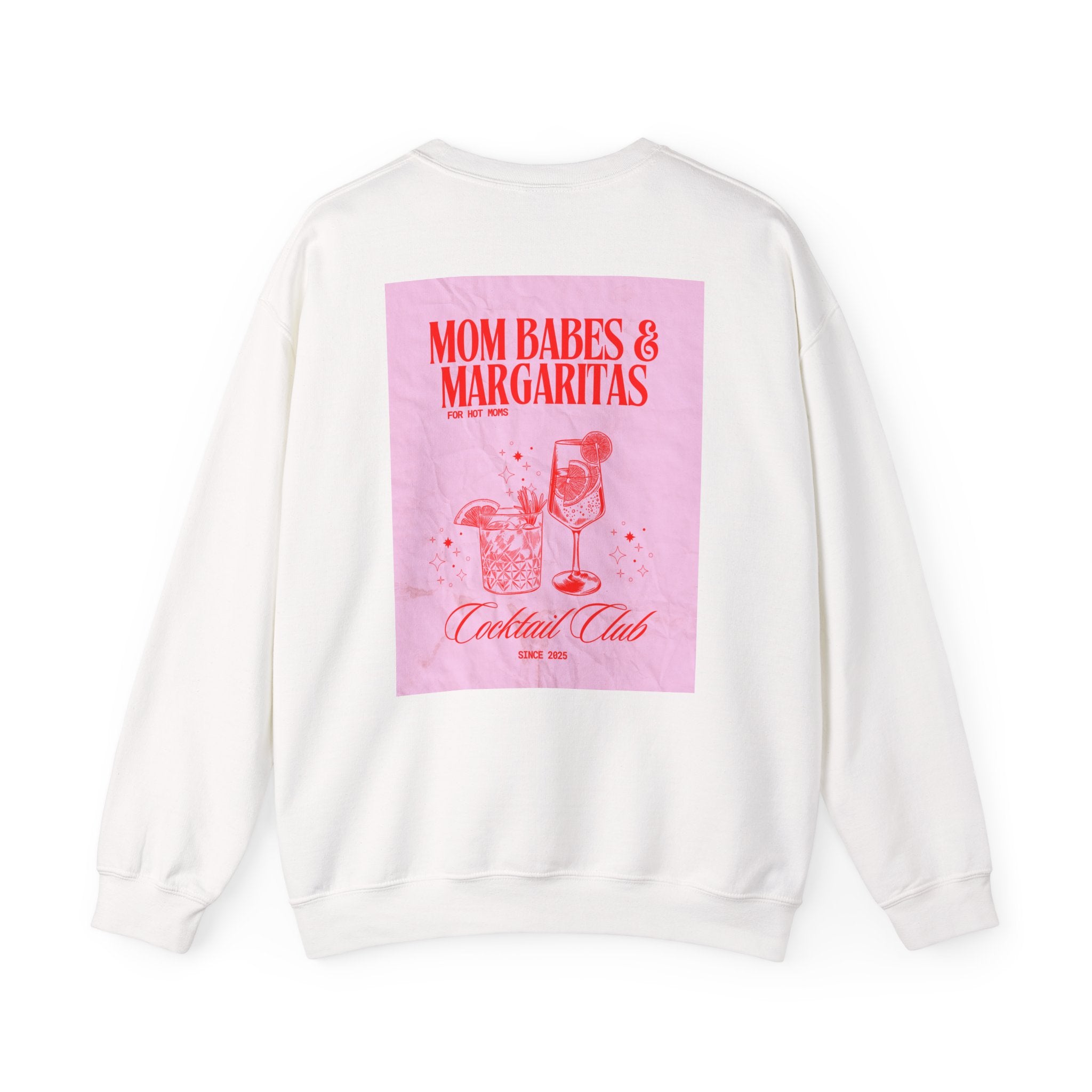 Mom Babes & Margaritas - Cocktail Club Graphic Sweatshirt