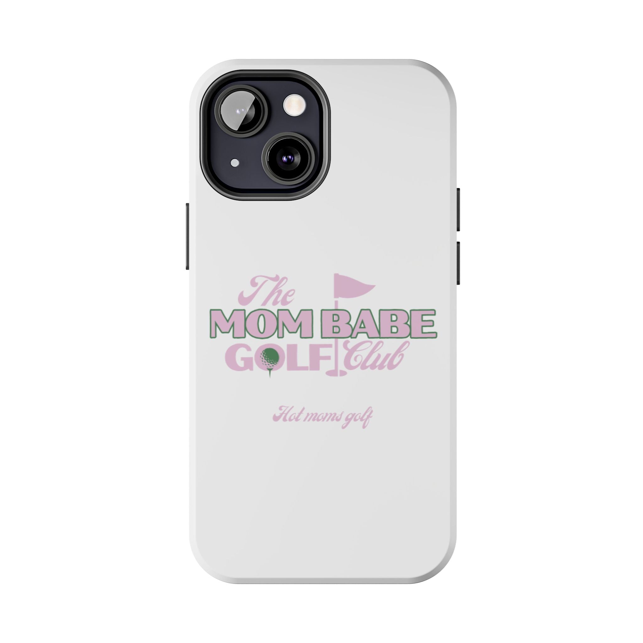 The Mom Babe Golf Club - Pink Vintage Golf Tough Phone Case