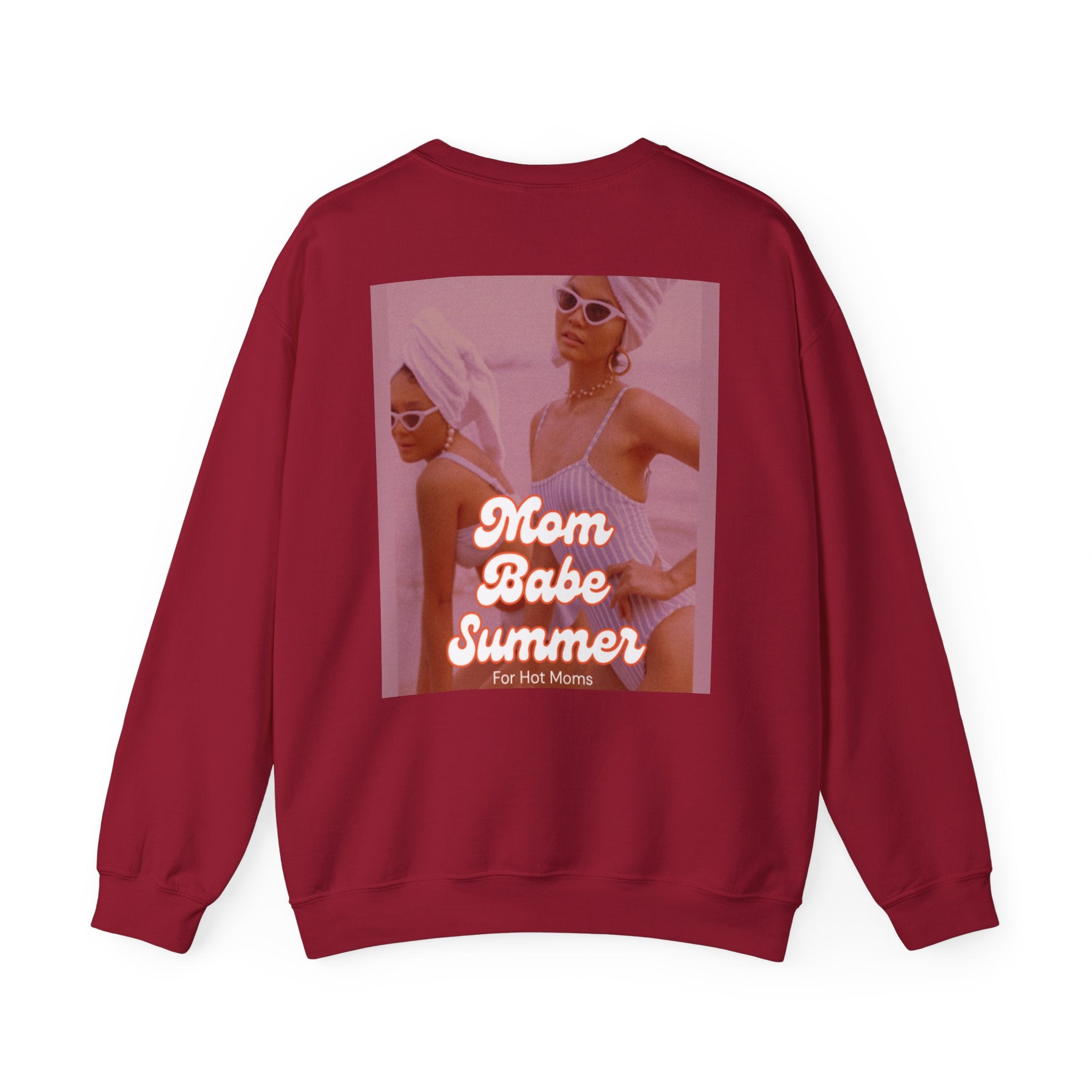 Mom Babe Summer For Hot Moms - Graphic Sweatshirt