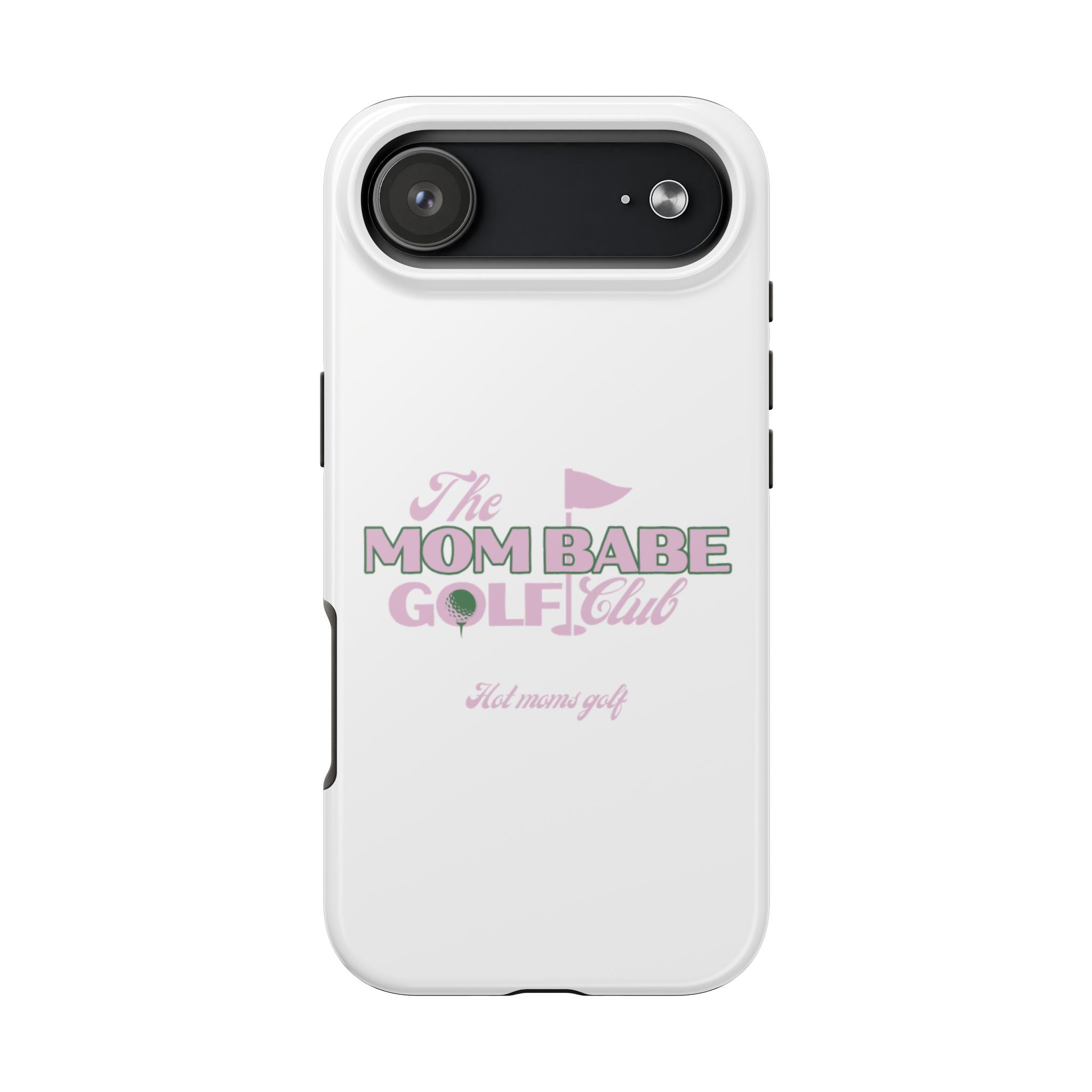The Mom Babe Golf Club - Pink Vintage Golf Tough Phone Case