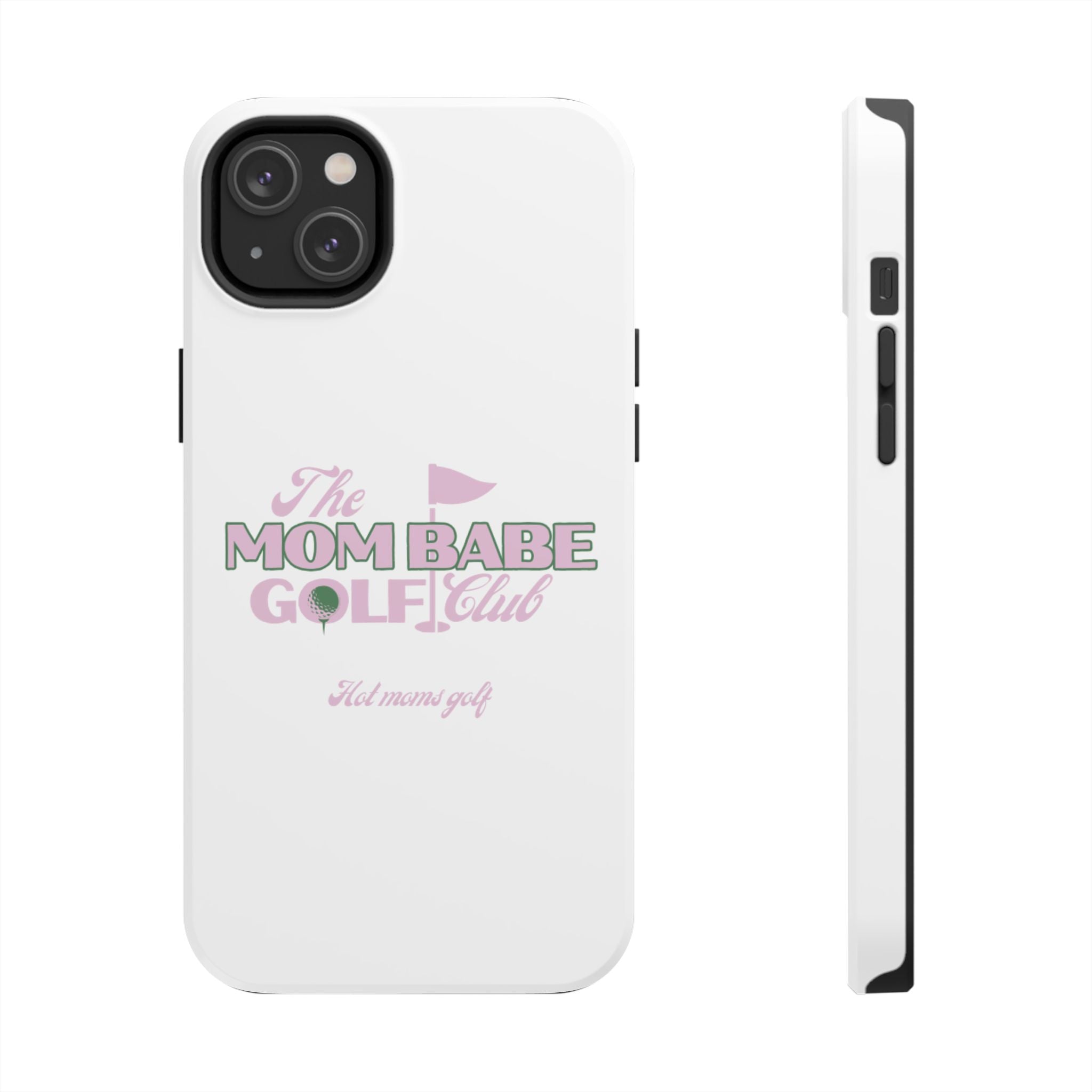 The Mom Babe Golf Club - Pink Vintage Golf Tough Phone Case