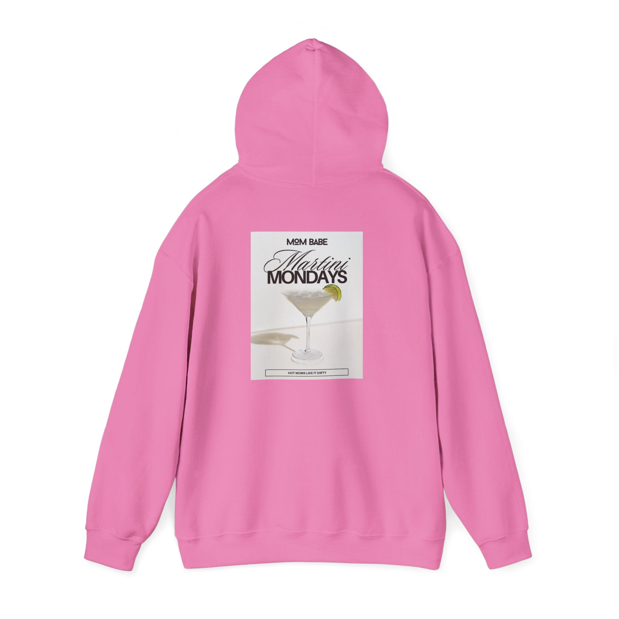 Mom Babe Martini Mondays Hot Moms Like it Dirty - Martini Graphic Hoodie