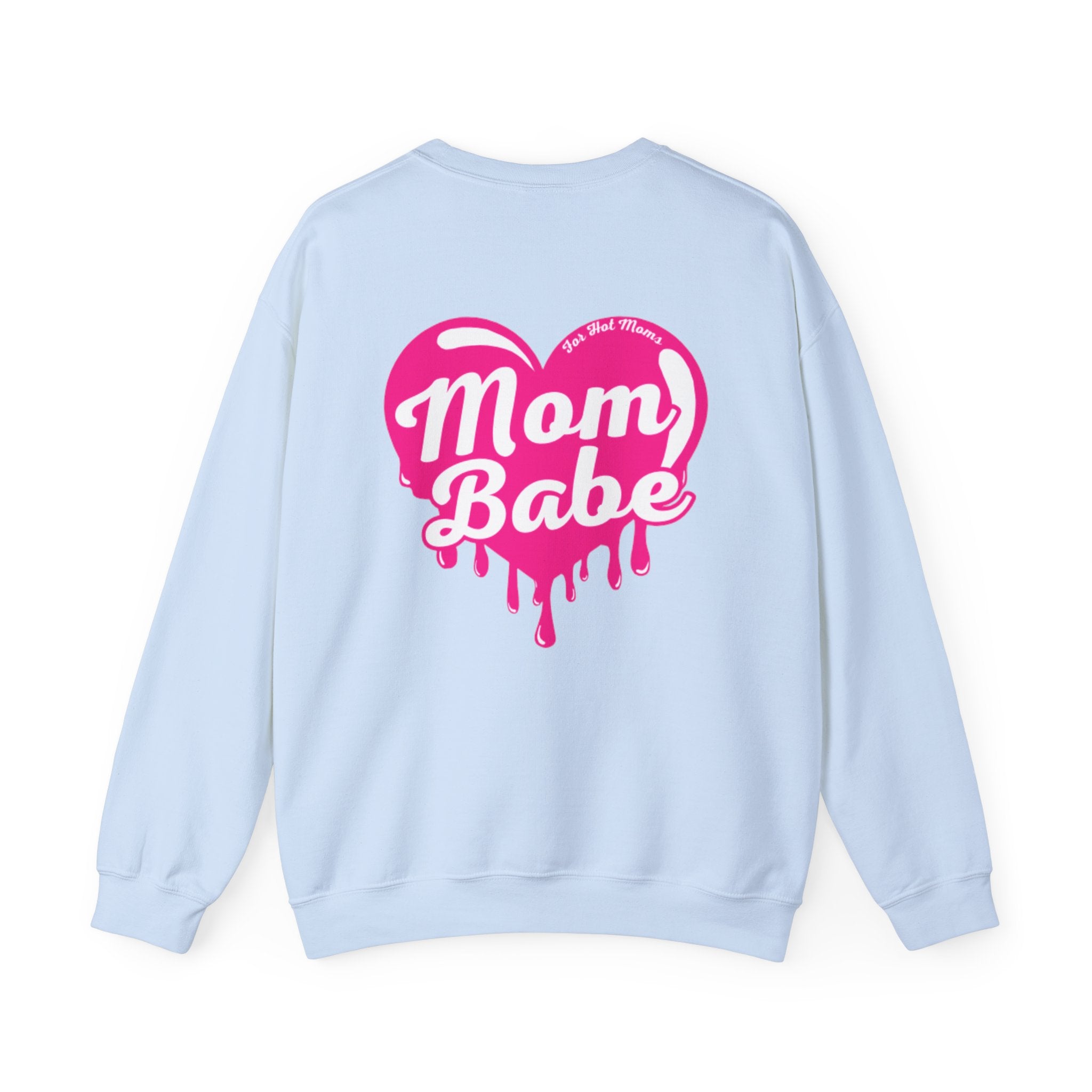 Mom Babe For Hot Moms — Pink Heart Drip Graphic Sweatshirt