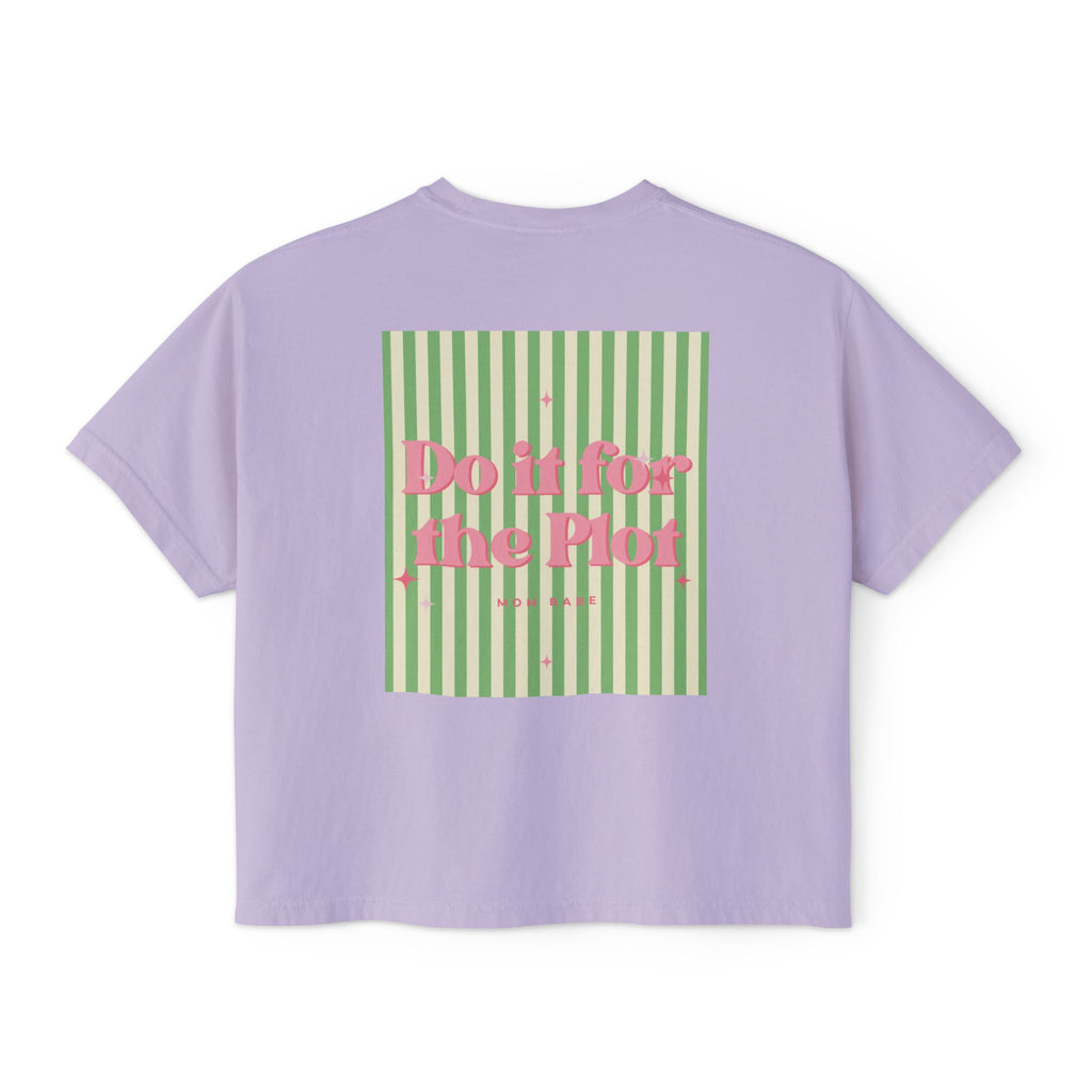 Do It For The Plot Mom Babe - Striped Graphic Tee