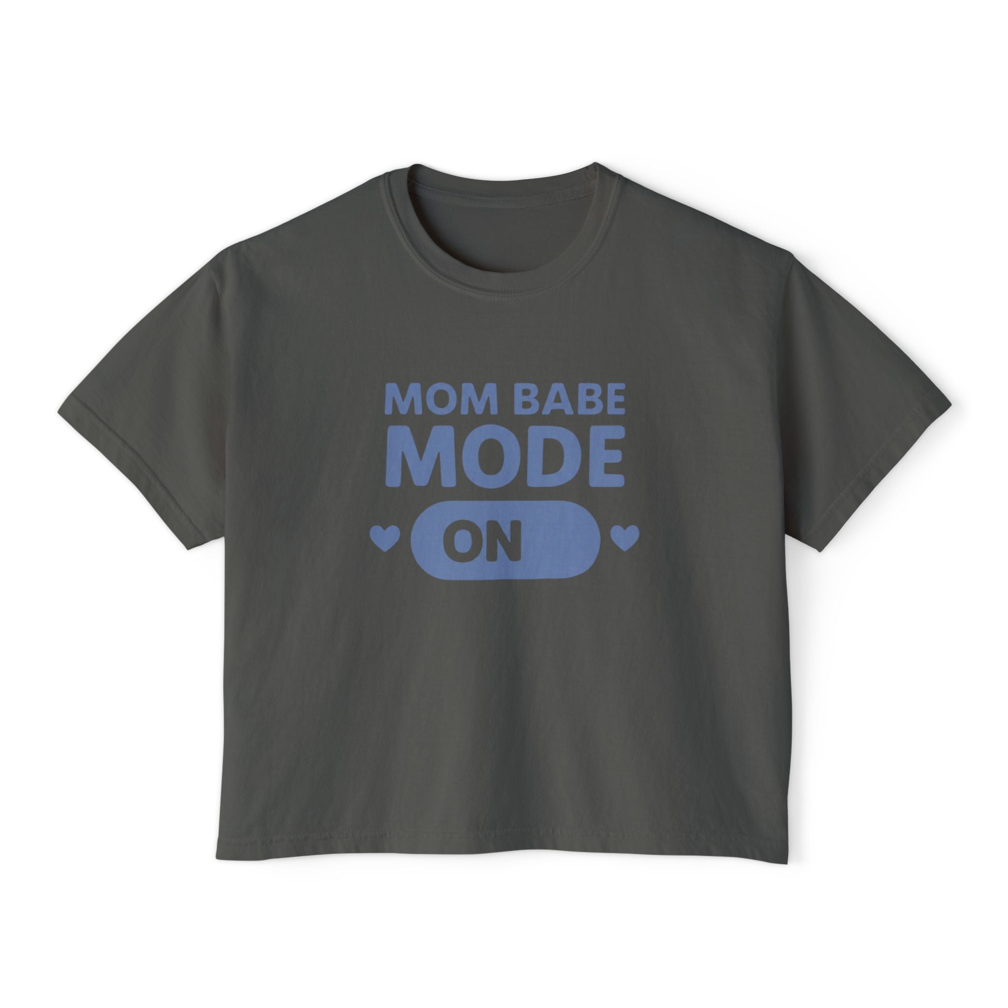 Mom Babe Mode On  — Graphic Tee