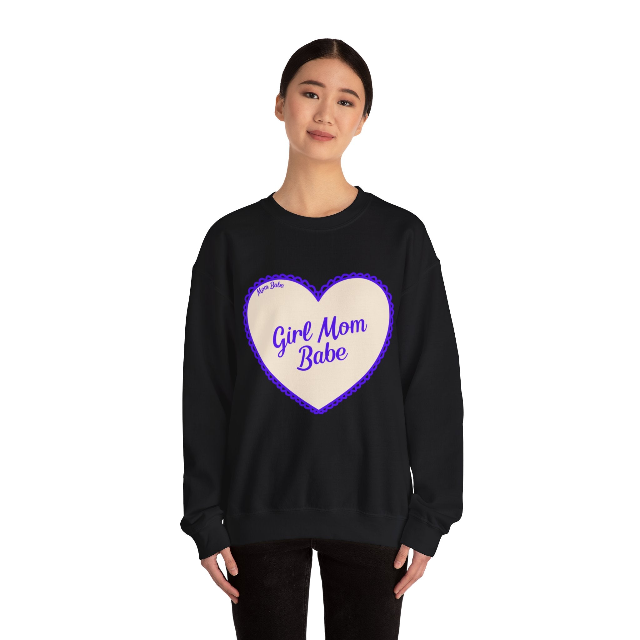 Girl Mom Babe — Graphic Sweatshirt