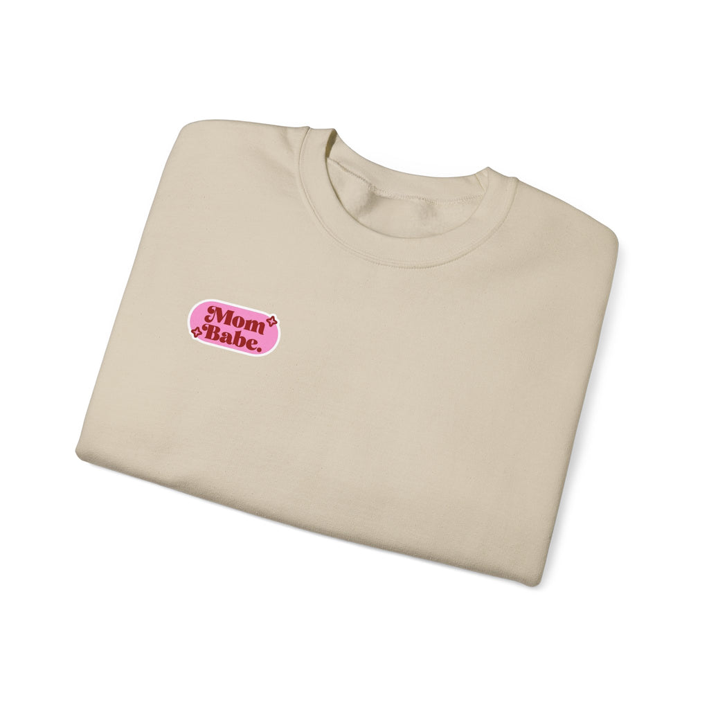 Moms Just Wanna Have Funds Mom Babe —  Graphic Sweatshirt