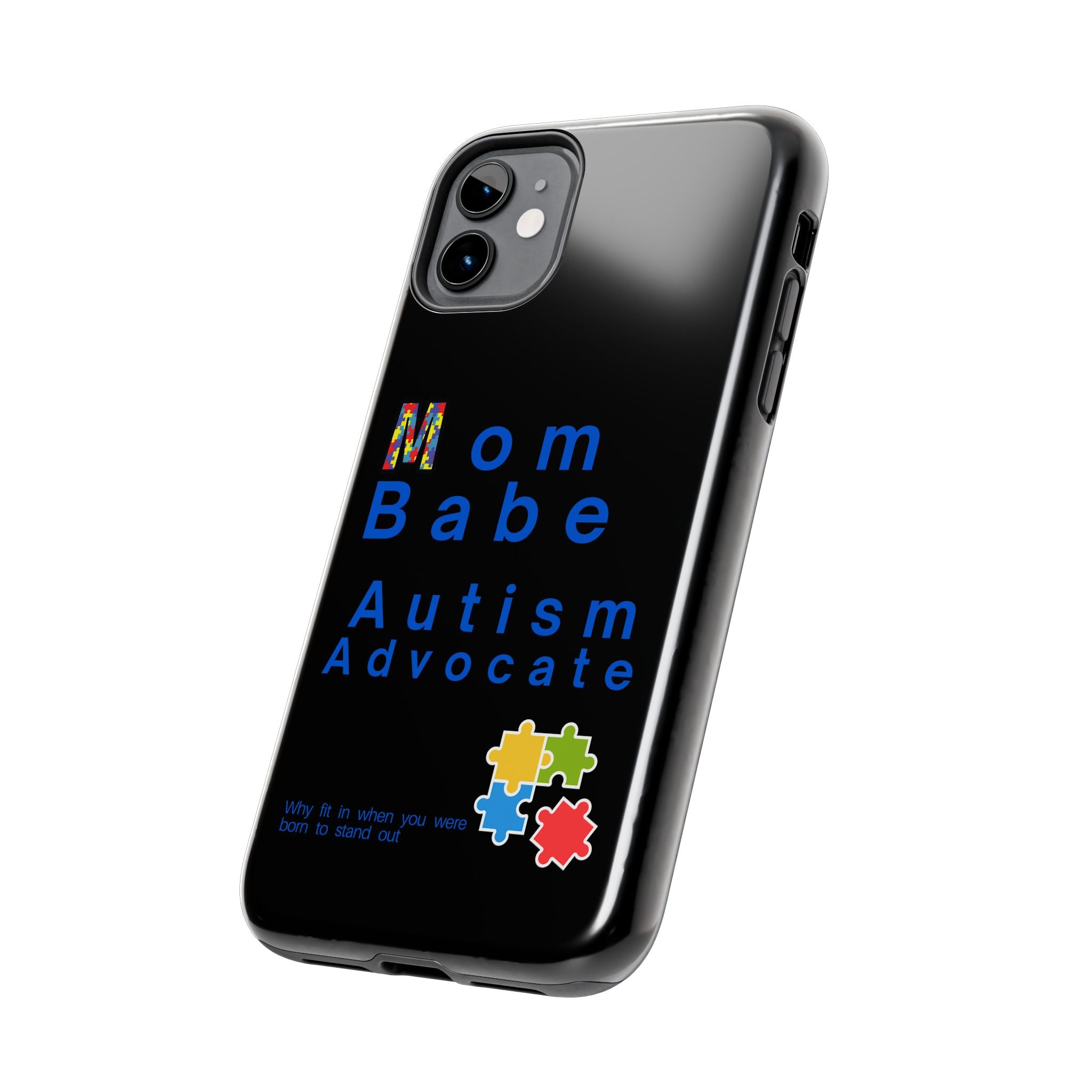 Mom Babe Autism Advocate Tough Phone Case - Black