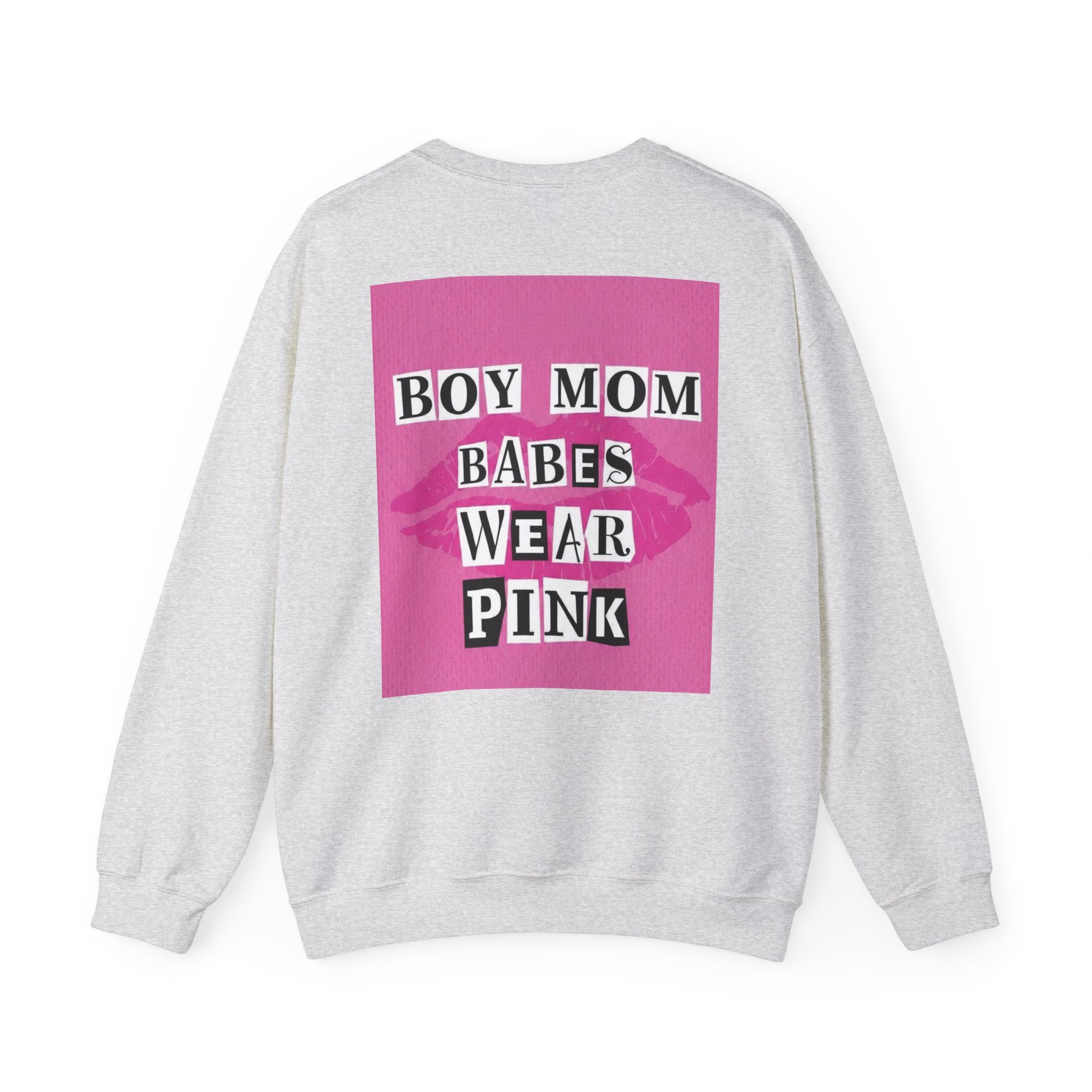 Boy Mom Babes Wear Pink - Graphic Sweatshirt