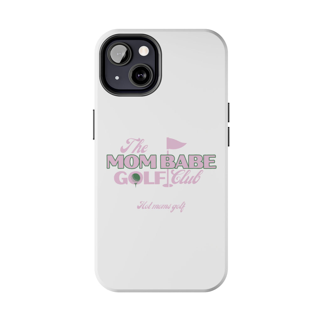 The Mom Babe Golf Club - Pink Vintage Golf Tough Phone Case