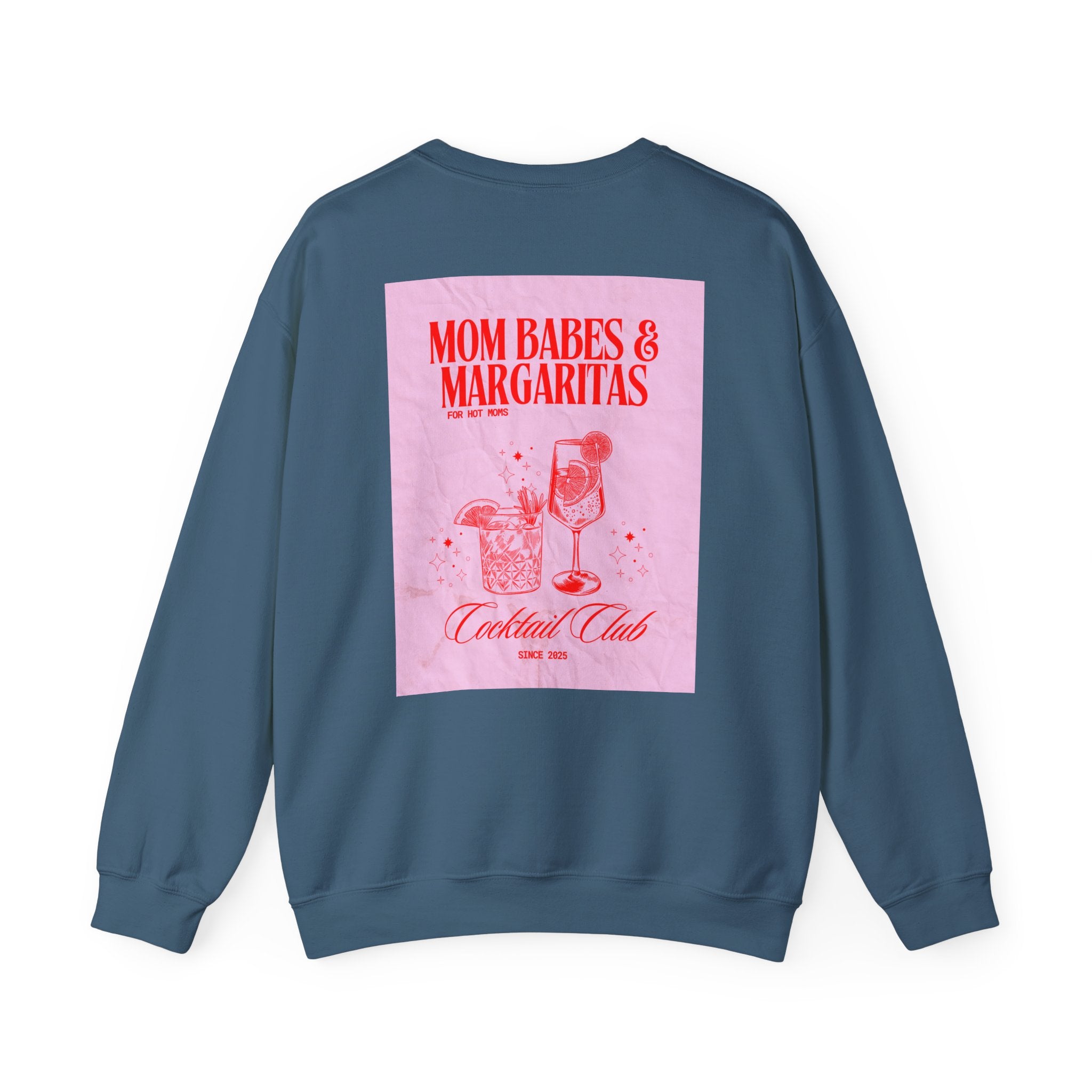Mom Babes & Margaritas - Cocktail Club Graphic Sweatshirt