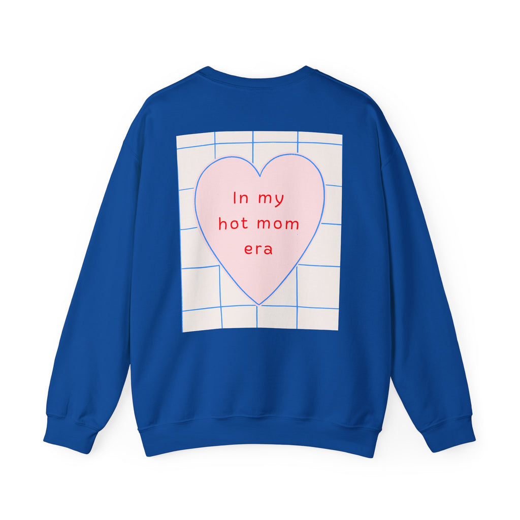 In My Hot Mom Era - Heart Graphic Sweatshirt