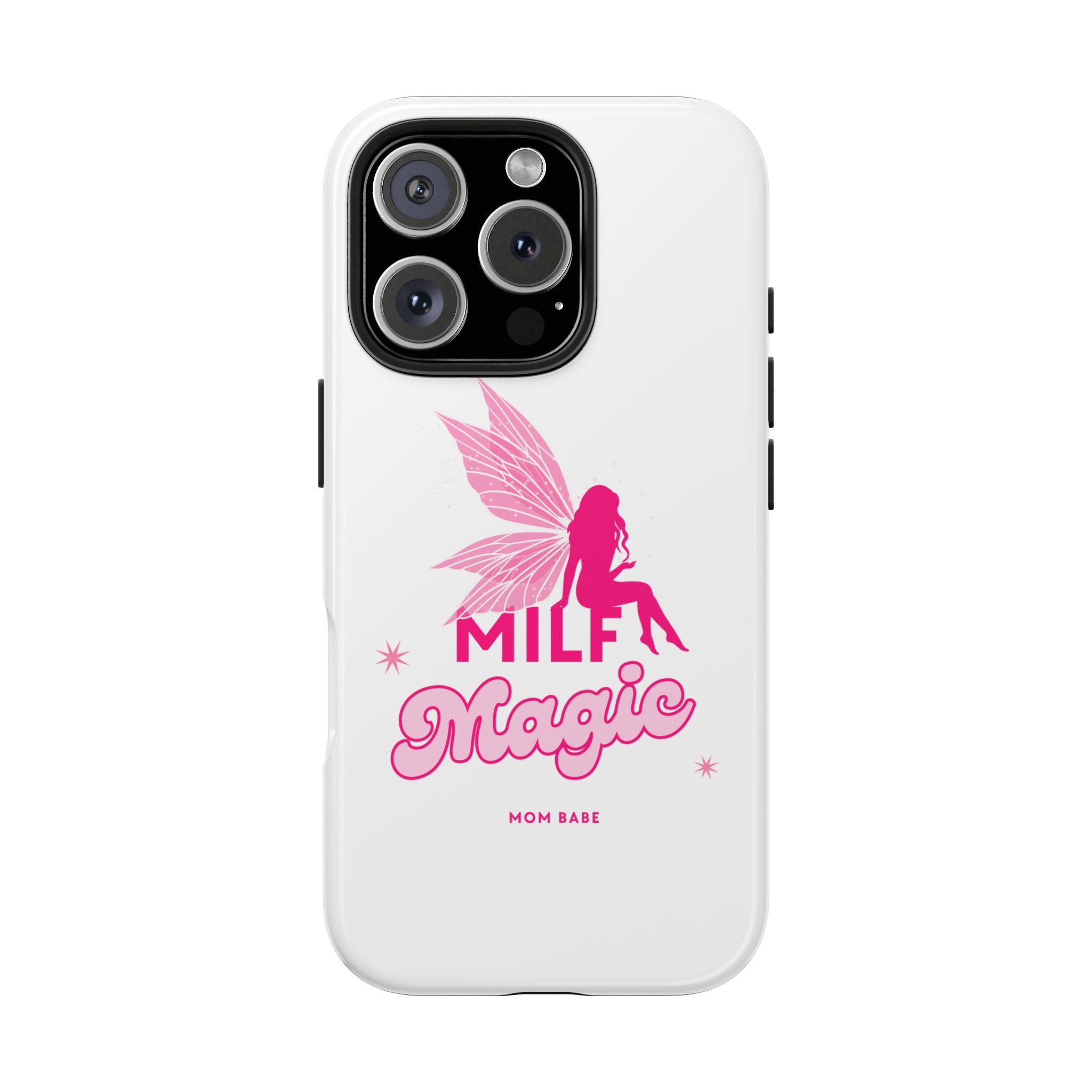 MILF Magic - Mom Babe Tough Phone Case