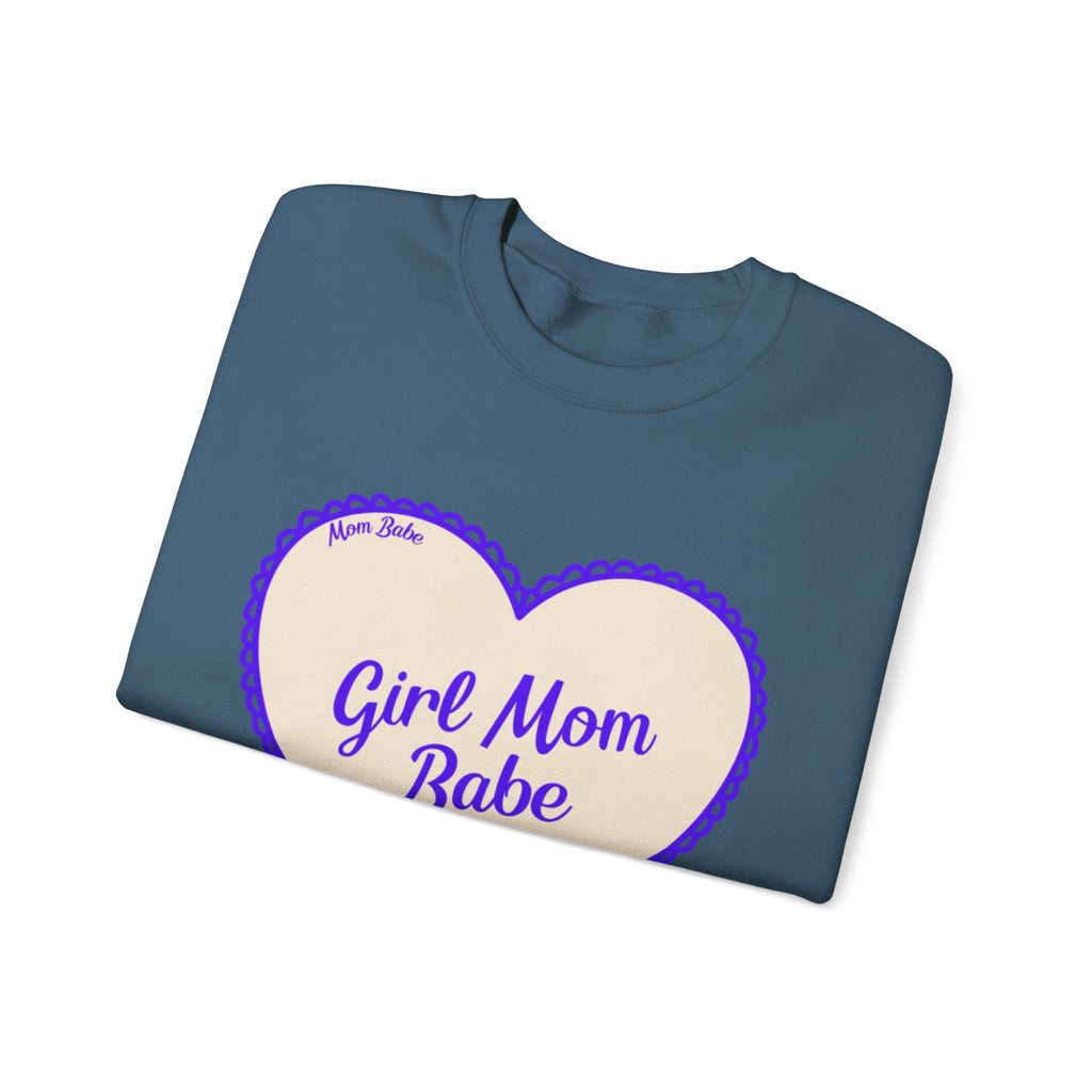 Girl Mom Babe — Graphic Sweatshirt
