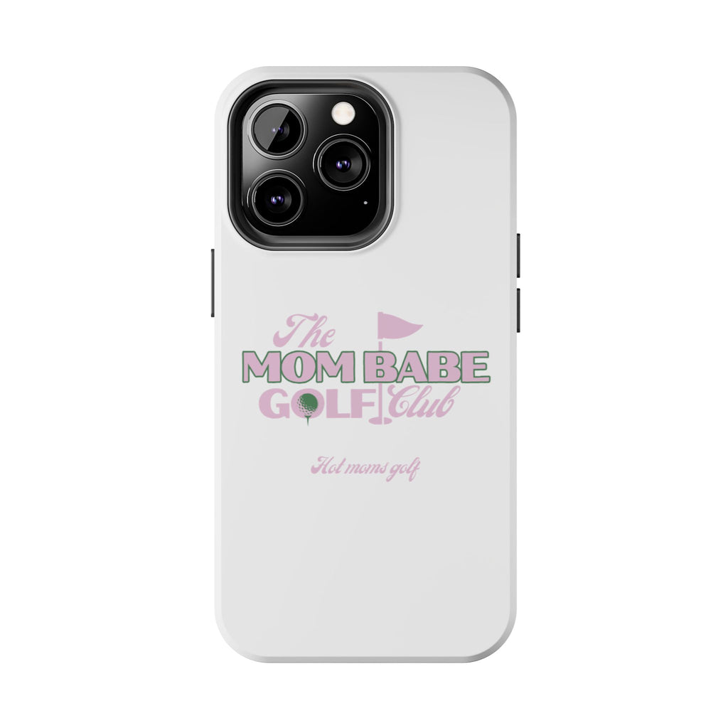 The Mom Babe Golf Club - Pink Vintage Golf Tough Phone Case