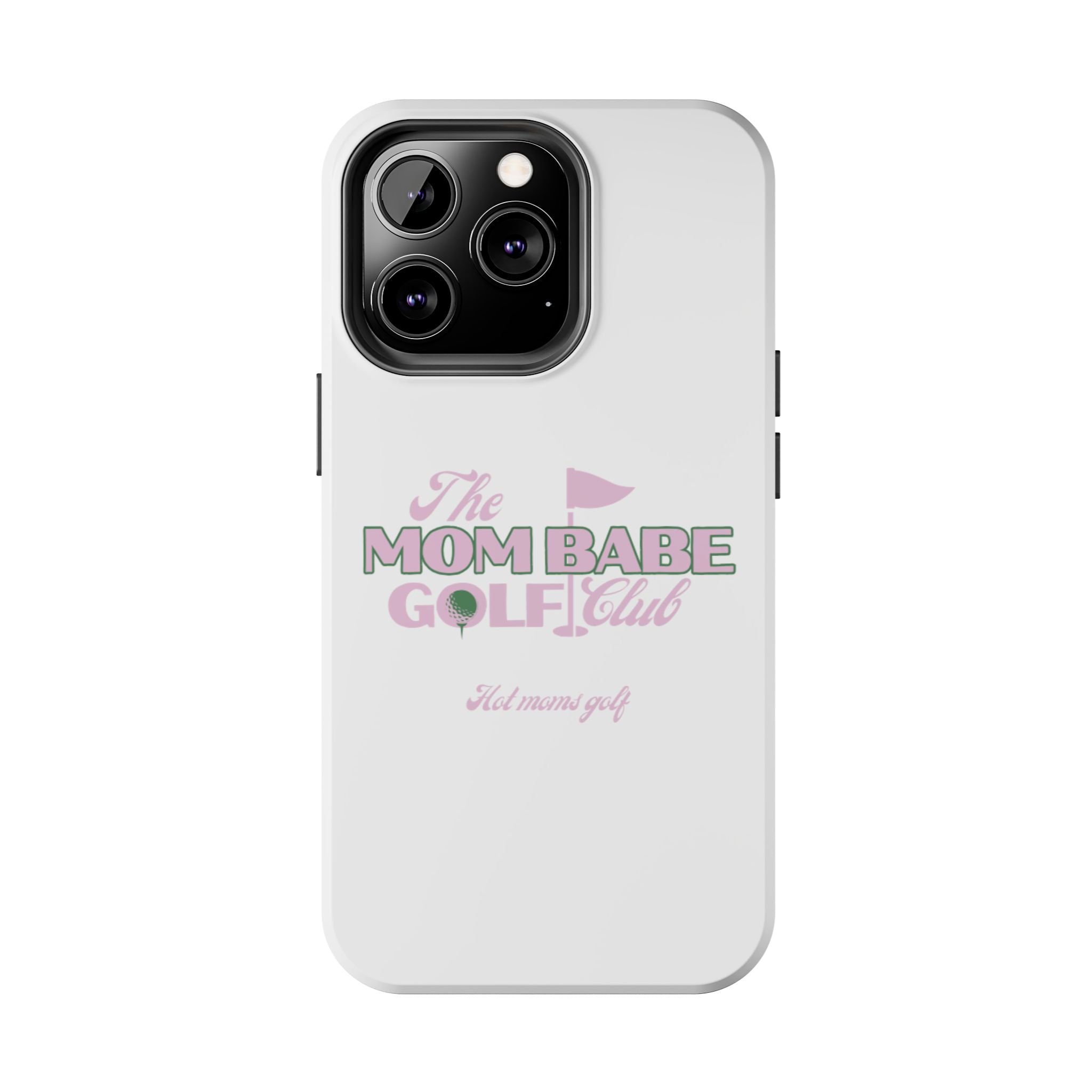 The Mom Babe Golf Club - Pink Vintage Golf Tough Phone Case